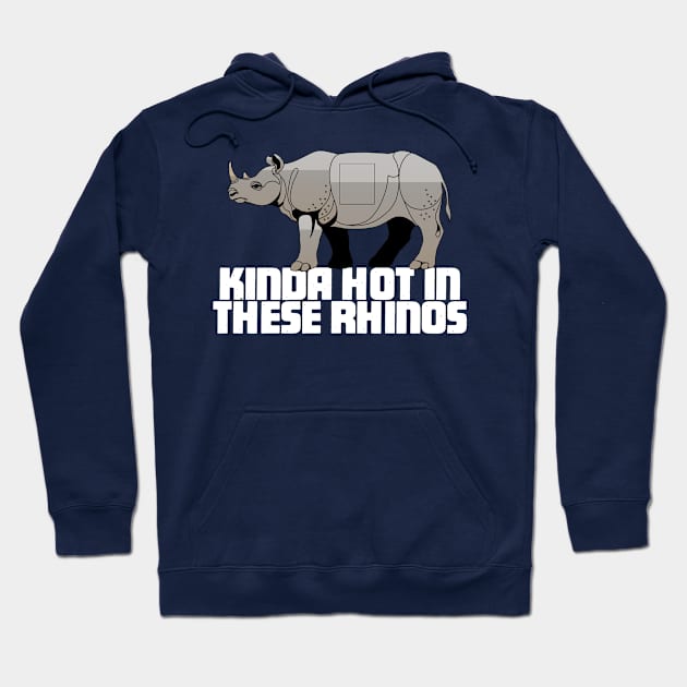 Kinda hot in these Rhinos - Ace Ventura When Nature Calls Hoodie by woodsman